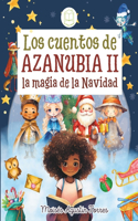 cuentos de Azanubia 2, la magia de la Navidad