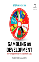 Gambling on Development