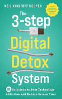 3-Step Digital Detox System