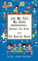 Let Me Tell My Story