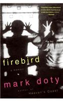 Firebird: A Memoir