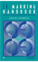 Ce Marking Handbook: (Test and Measurement World)