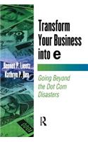 Transform Your Business into E