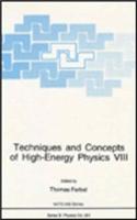Techniques and Concepts of High-energy Physics