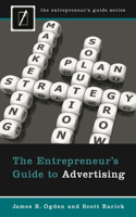 Entrepreneur's Guide to Advertising