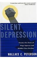 Silent Depression: Twenty-Five Years of Wage Squeeze and Middle Class Decline