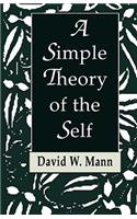 A Simple Theory of the Self
