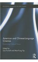 American and Chinese-Language Cinemas