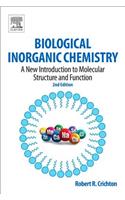 Biological Inorganic Chemistry: A New Introduction to Molecular Structure and Function