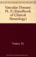 Vascular Disease, Part II (Handbook of Clinical Neurology) Hardcover â€“ 18 September 1989