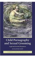 Child Pornography and Sexual Grooming