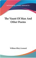 The Vaunt Of Man And Other Poems