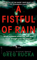 A Fistful of Rain