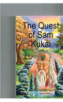 The Quest of Sam Kukai