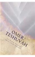 Omer/Teshuvah