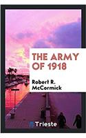 THE ARMY OF 1918