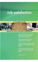 Job satisfaction A Complete Guide
