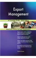 Export Management A Complete Guide - 2020 Edition