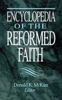 Encyclopedia of the Reformed Faith