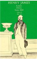 The Letters of Henry James