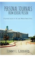 Personal Journals From Federal Prison