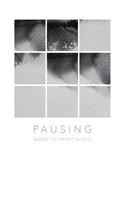 Pausing