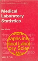 Medical Laboratory Statistics (Institute of Medical Laboratory Sciences monographs)