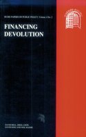 Financing Devolution: Hume Papers on Public Policy 4.2(Hume Papers on Public Policy)