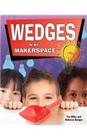 Wedges in My Makerspace