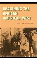 Imagining the African American West