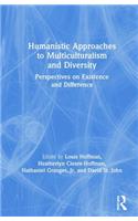 Humanistic Approaches to Multiculturalism and Diversity