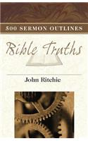 500 Sermon Outlines on Basic Bible Truths