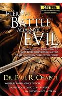 Eternal Battle Against Evil