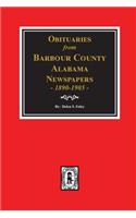 Obituaries from Barbour County, Alabama Newspapers, 1890-1905.