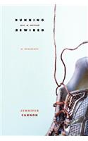 Running on a Mind Rewired