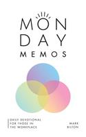 Monday Memos