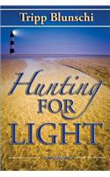 Hunting For Light