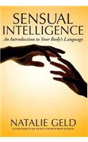 Sensual Intelligence