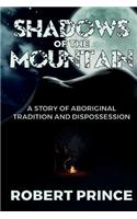 Shadows of the Mountain