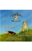 The Life and Rhymes of Miss Biscuit: My Buddy