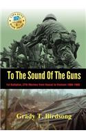 To The Sound Of The Guns