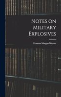 Notes on Military Explosives