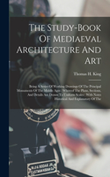 Study-book Of Mediaeval Architecture And Art