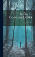 Idées et commentaires