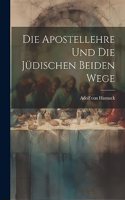 Apostellehre Und Die Jüdischen Beiden Wege