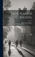 Fifty Years of Buchtel