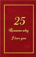25 Reasons why I Love You