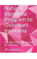 Natural Insomnia Program to Outsmart Insomnia