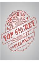Confidential Top Secret Eyes Only