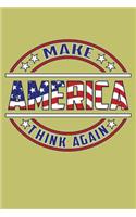 Make America Think Again
